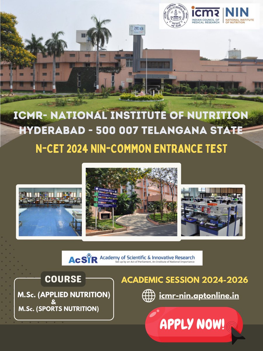 Admission notification for 2-year M.Sc Programmes in Applied Nutrition & Sports Nutrition for the academic year 2024-25 in association with @AcSIR_India is available at: icmr-nin.aptonline.in/ICMRNIN/Views/… @NINDirector @ICMRDELHI @DeptHealthRes @MoHFW_INDIA
