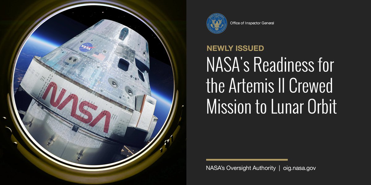 As NASA prepares the Artemis II crewed mission, we examined several issues and challenges the Agency is addressing as it prepares to return humans to lunar orbit for the first time since the Apollo era. Read more: oig.nasa.gov/office-of-insp…