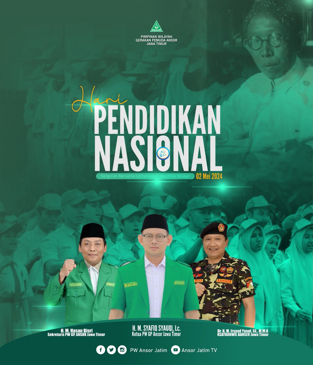 Selamat Hari Pendidikan Nasional, 02 Mei 2024

Pendidikan adalah sebuah kunci sebuah peradaban, dimana saja dan kapan saja adalah waktu untuk belajar

Uthlubul 'Ilma Minal Mahdi Ilaa Lahdi 

#SpiritBaruAnsorJatim 
#hardiknas