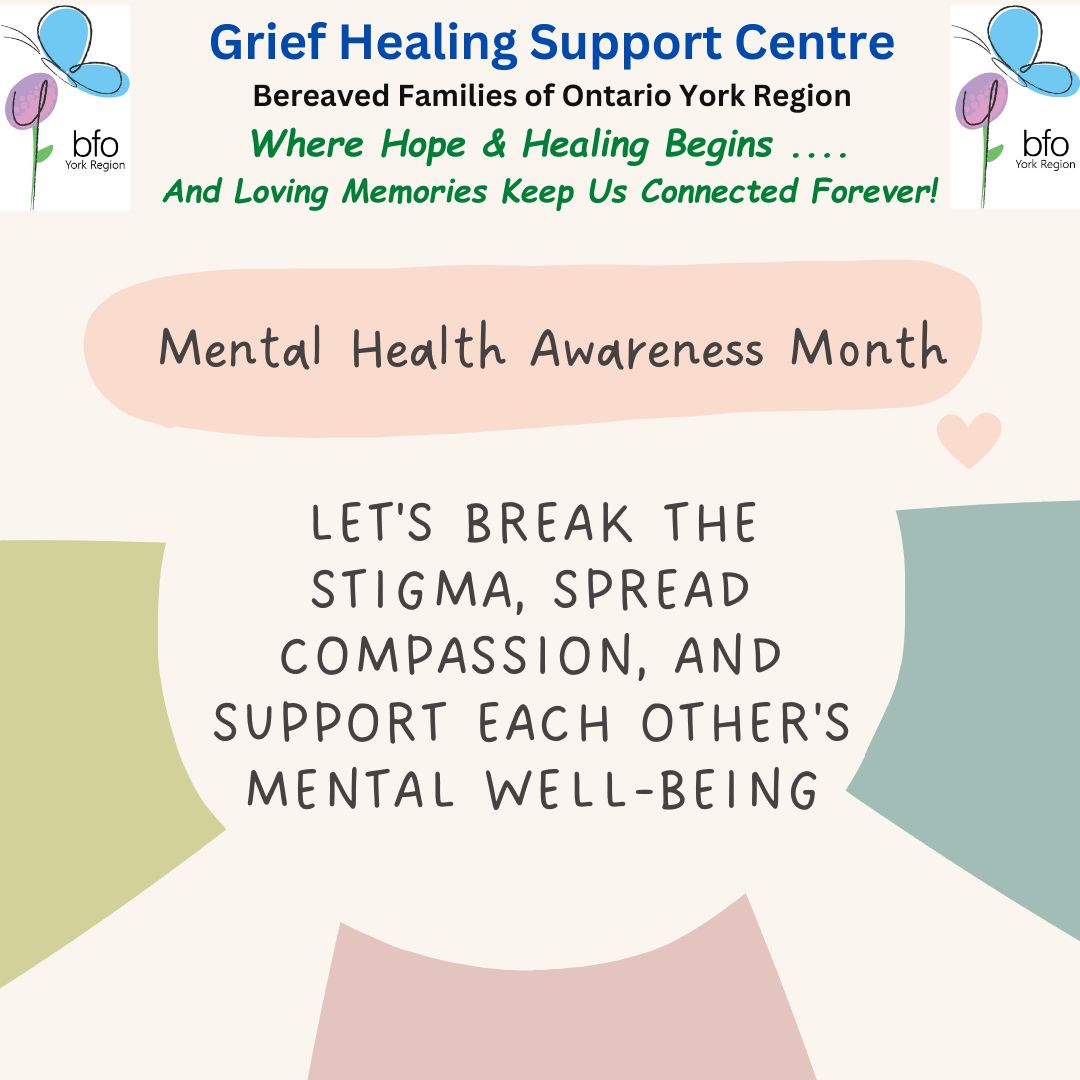 May is Mental Health Awareness Month. Let's break the stigma, spread kindness, and prioritize self-care. Together, we can support each other on the journey to mental well-being. 💚 

#MentalHealthAwareness #BreakTheStigma #GriefHealingSupportCentre #GHSC #BFOYR #BFO #Grief