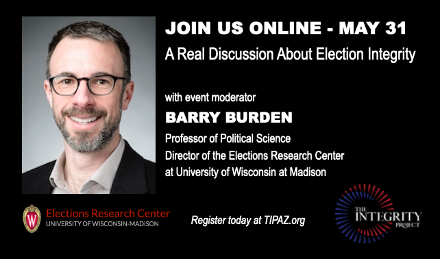 Prof. Burden leads a thoughtful discussion online with four other elections experts, including two former Secretaries of State. With @bcburden @persily @aztammyp Register at tipaz.org/events-1 No charge to attend!