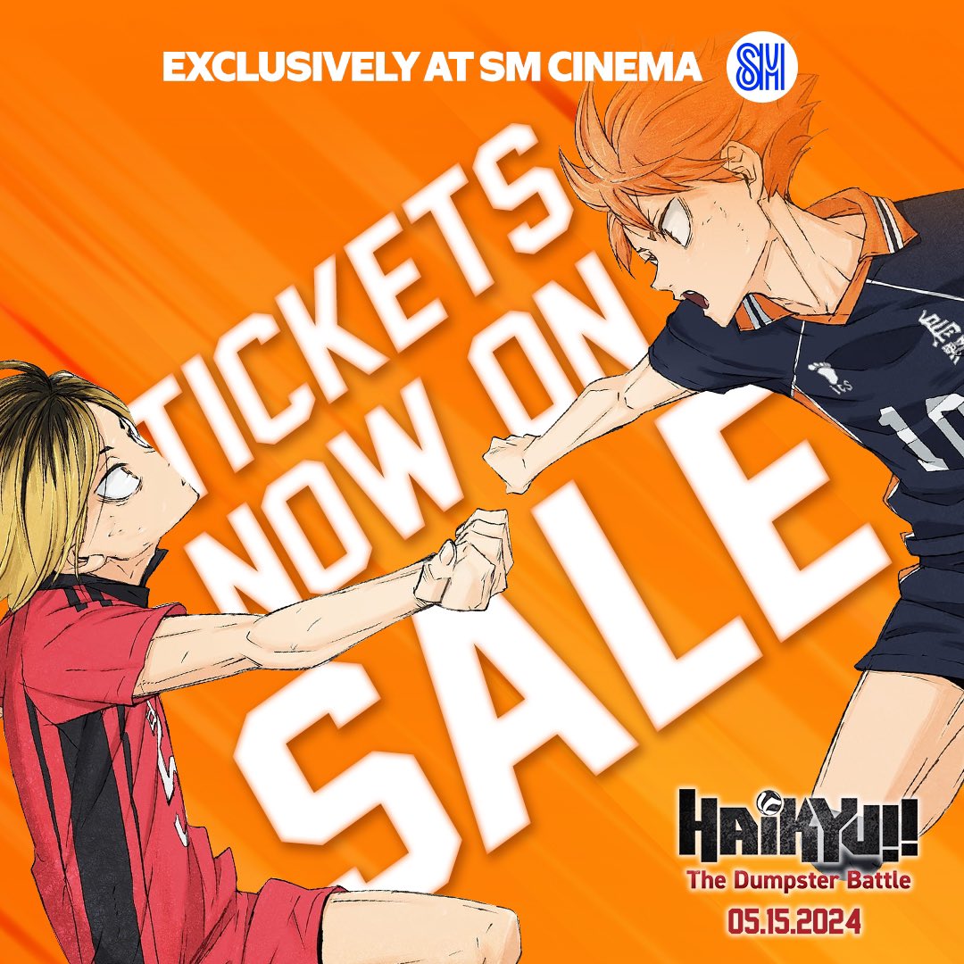 Tickets for the regular screening of 𝗛𝗮𝗶𝗸𝘆𝘂𝘂!! '𝗧𝗵𝗲 𝗗𝘂𝗺𝗽𝘀𝘁𝗲𝗿 𝗕𝗮𝘁𝘁𝗹𝗲' are now available!

BUY YOUR TICKETS NOW!
🔗: bit.ly/HaikyuuTheDump…
📱: SM Cinema app​
🎟️: SM Cinema ticket booths

#Haikyuu #TheDumpsterBattle #HaikyuuTheDumpsterBattle