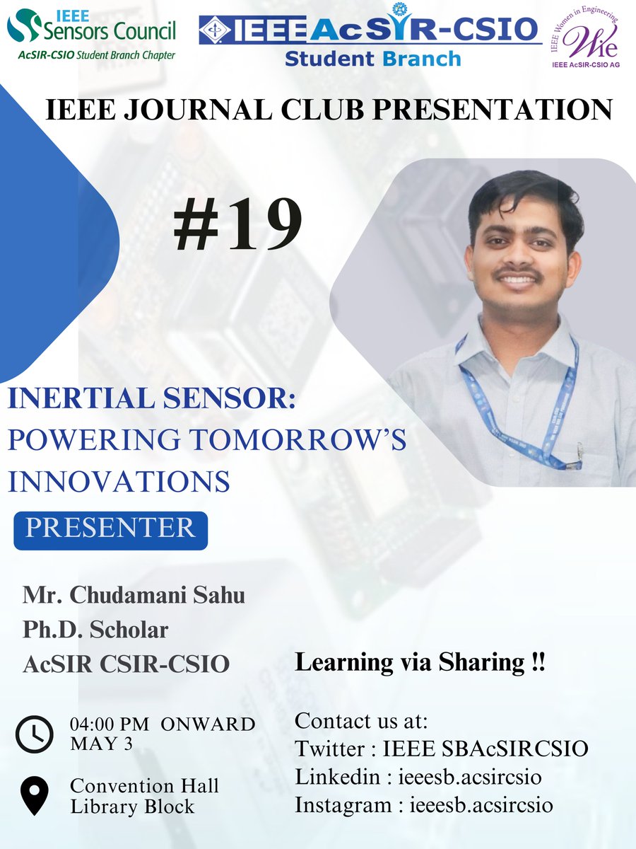 ieee_acsircsio's tweet photo. Unlock the potential of tomorrow's tech! Join Mr Chudamani Sahu, PhD scholar, AcSIR CSIR-CSIO, for an insightful lecture on how inertial sensors drive innovation. Don't miss this opportunity to explore the future! #TeamIEEEAcSIRCSIO #wie #acsir #csio #IEEESensorCouncil #sensors https://t.co/5rLaAe01PX