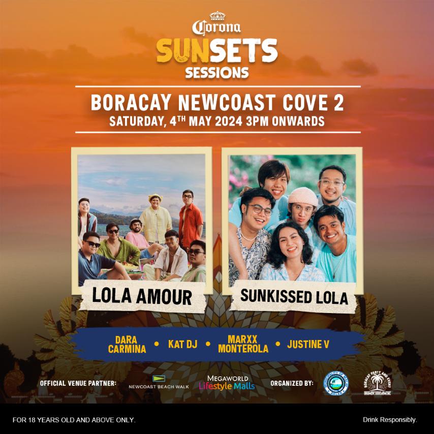 Lola Amour and SunKissed Lola join forces for the Corona Sunsets Sessions on May 4 at Boracay Newcoast Cove 2. Read more: philippineconcerts.com/music-festival…
