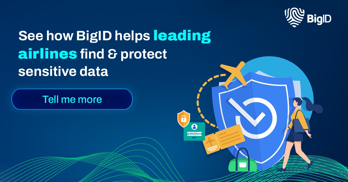 ✈️ Get your data program ready for takeoff with BigID’s Data Intelligence Platform. Get more value from your data, minimize risk, reduce data storage, and more. bit.ly/3xG6FZE