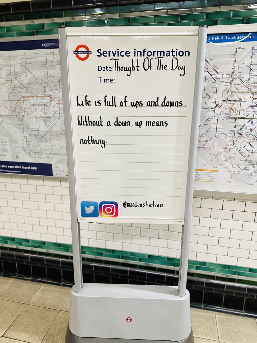 Thursday 2nd May 2024 Thought Of The Day From Morden Underground Station