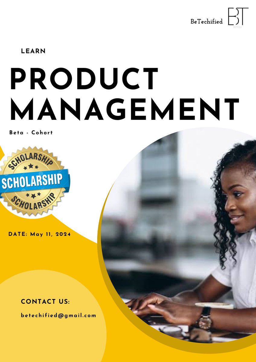 *SCHOLARSHIP ALERT*‼️ 

*Learn a Tech Skill for FREE!*

BeTechified is offering a tuition-free Product Management program. 

Interested? Register with this link:

forms.gle/5udGLLw9nTyeTn…

#BeTechified #productmanagement