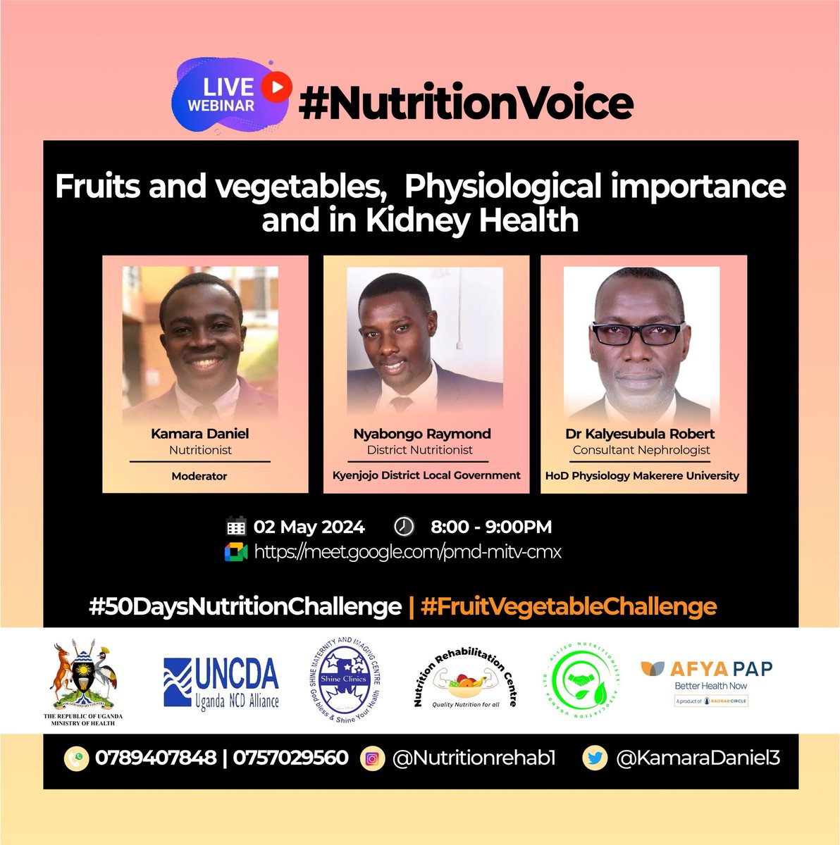 Day #14of50Days

Fruits and vegetables... are on fire 🔥 This Thursday, Gamba akulinanye...

Join the Specialists,  @rkalyes1 and @realraymond55 about #KidneyHealth & #FruitVegetableIntakeCampaign 

 meet.google.com/pmd-mitv-cmx

#NutritionistVoice | #FruitsbandVegetableIntakeCampaign