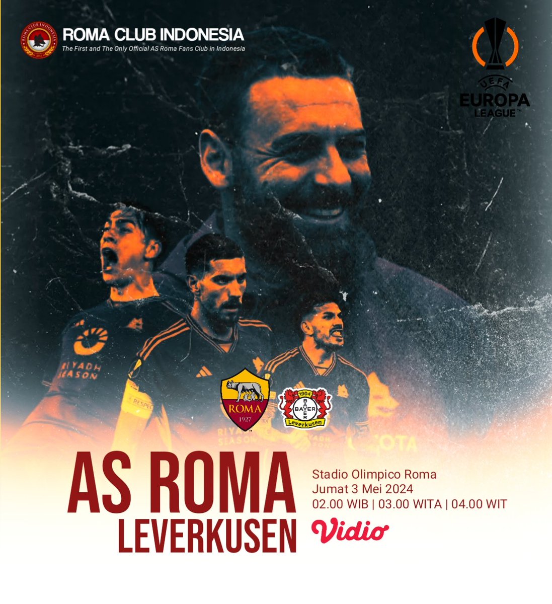 𝐔𝐄𝐅𝐀 𝐄𝐮𝐫𝐨𝐩𝐚 𝐋𝐞𝐚𝐠𝐮𝐞 

AS ROMA VS Leverkusen 
Stadio Olimpico Roma 

Jum'at 3 Mei 2024 
Kick Off : 02.00 WIB | 03.00 WITA | 04.00 WIT

𝐋𝐢𝐯𝐞 𝐕𝐢𝐝𝐢𝐨.𝐜𝐨𝐦

#nextmatch #romaday #forzaroma #asroma
#leverkusen #romaleverkusen #romaclubindonesia
#unicograndeamore