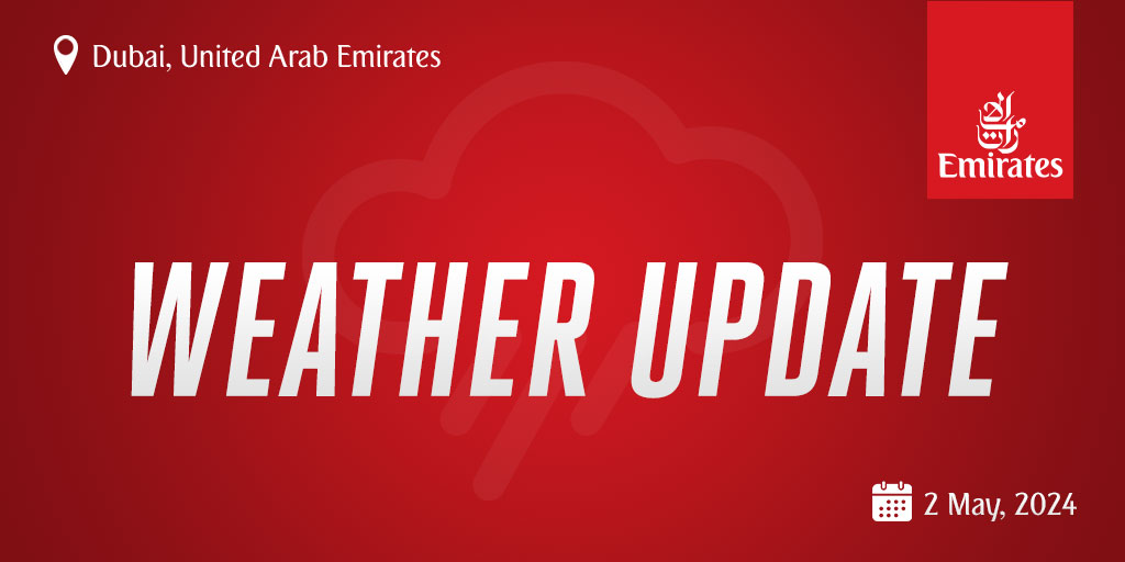Due to bad weather in Dubai on 2 May, customers arriving or departing from @DXB might experience delays as some flights are rescheduled. To check the status of your flight, visit emirat.es/travelupdates or emirat.es/flightstatus We sincerely apologise for any inconvenience.…