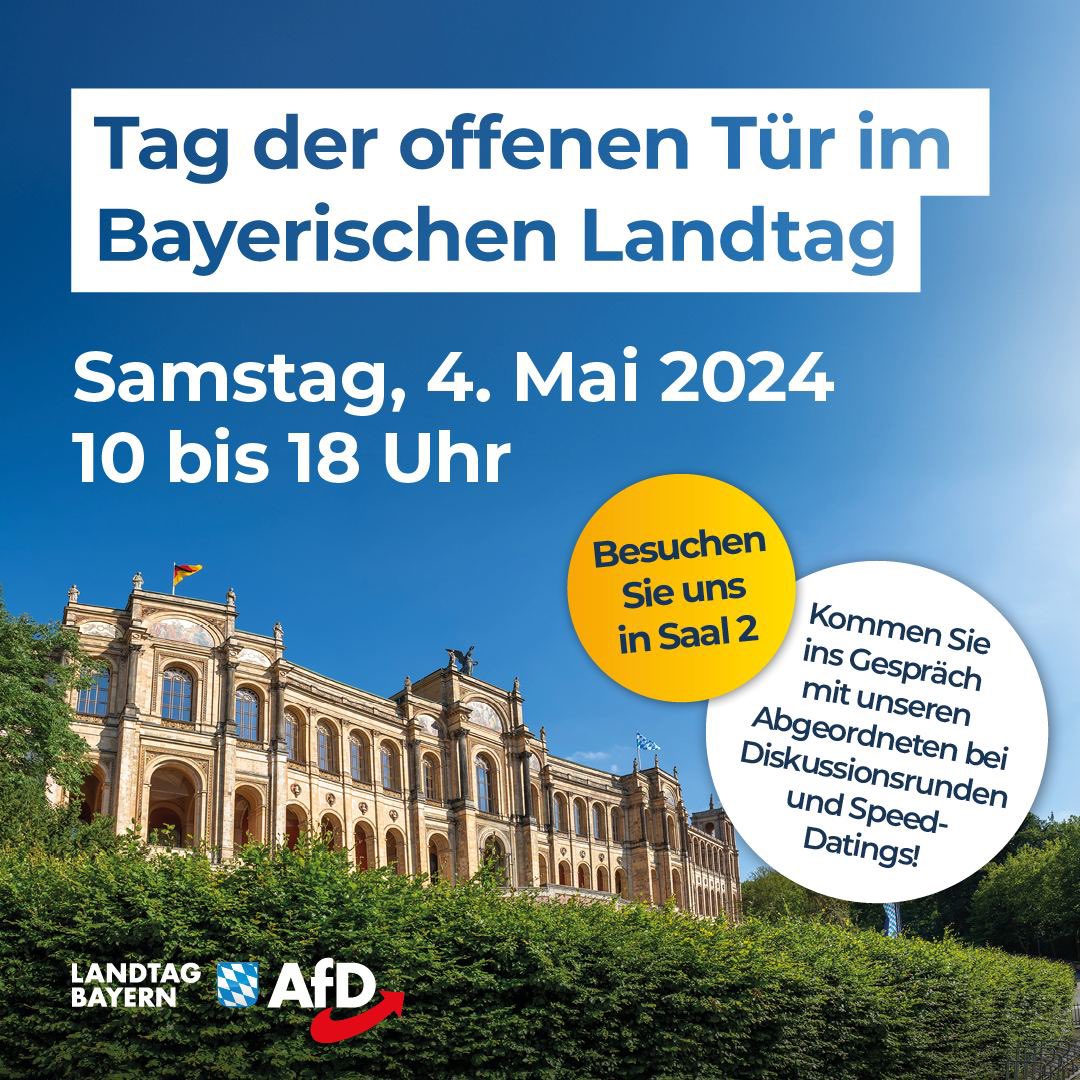 👉 Am 4. Mai ist Tag der offenen Tür im Bayerischen Landtag. Die AfD-Fraktion lädt Sie herzlich ins Maximilianeum ein. Werfen Sie einen Blick hinter die Kulissen! Lernen Sie Ihre Abgeordneten persönlich kennen! Den ganzen Tag über veranstalten wir politische Speed-Datings!…