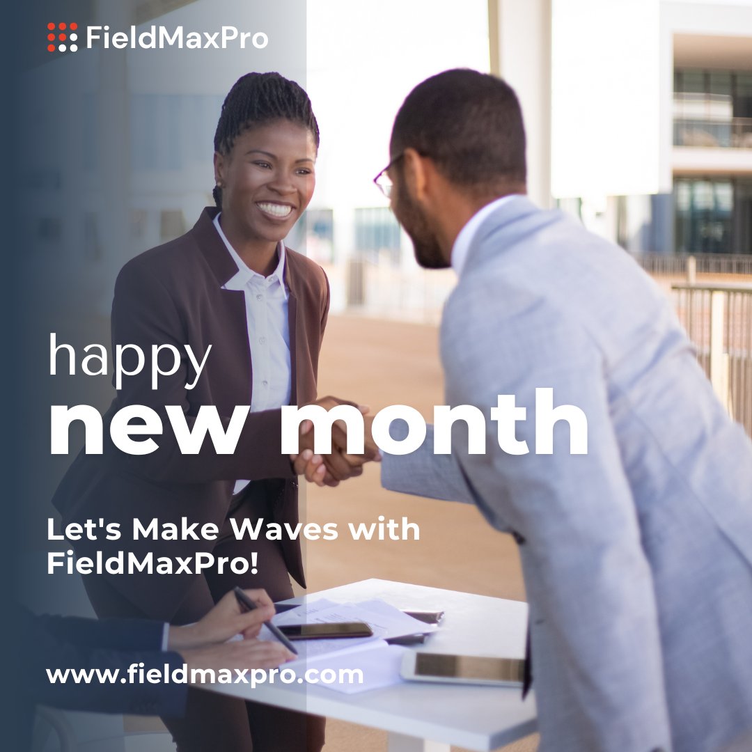 Happy new month. Let's make waves with FieldMaxPro!