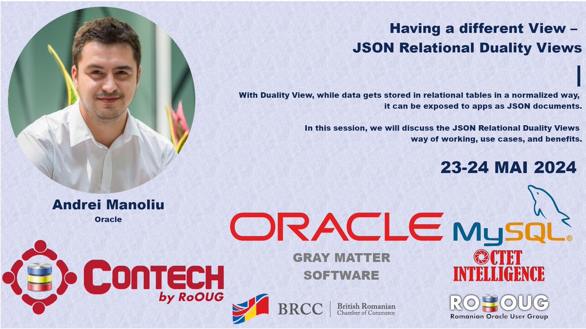 - Principal Product at Oracle will present Having a different View – JSON Relational Duality Views #contech2024 #oracledatabase #23c

contech2024.rooug.ro/access/