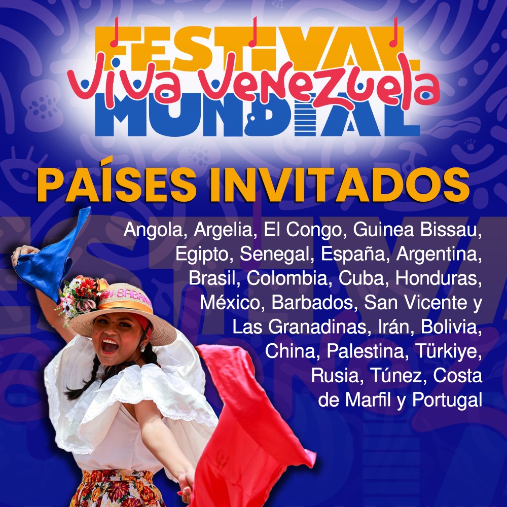 Festival Mundial Viva Venezuela, del 10 al 19 de mayo.