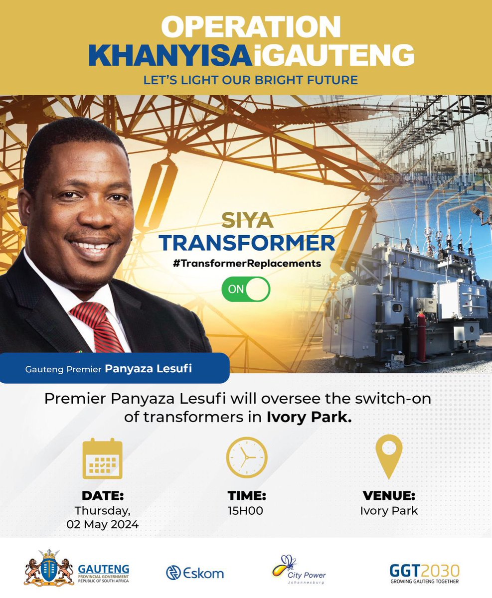 Premier Panyaza @Lesufi will this afternoon oversee the #SwitchOn of transformers in Ivory Park as part of the Gauteng Energy Response Plan which seeks to replace and install transformers in communities in need of electricity. #TransformerReplacements #OperationKhanyisa