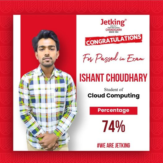 '📷 Congrats Ishant Choudhary from Jetking Chandigarh on acing your Cloud Computing exam with an impressive 74%! 📷 Way to go!
#JetkingChandigarh #StudentResults #examresult #results #exam #CloudComputing #ItCourses #Institute #Courses #chandigarh