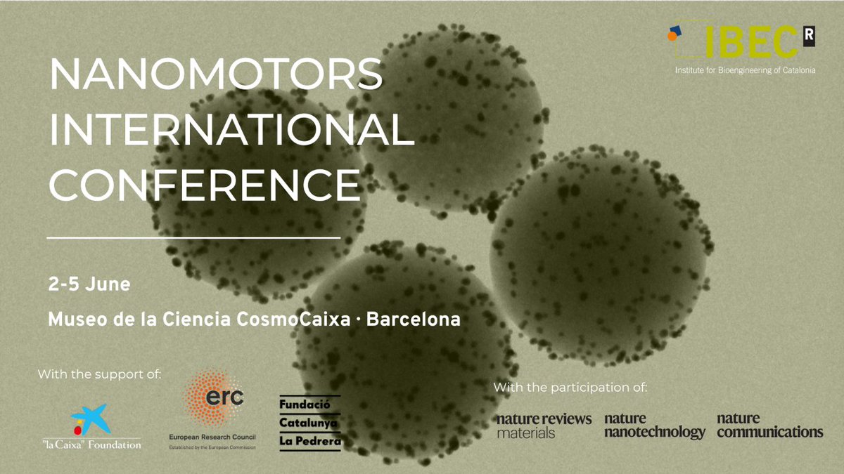 🆕🔬 Discover leading-edge designs and innovative biomedical applications of nanomotors in the upcoming #IBECNanomotors International Conference, with support from @FundlaCaixa. 📆 June 2-5 in @CosmoCaixa. ✍️ Registration is open: 👀👇 bit.ly/3vXkDGg