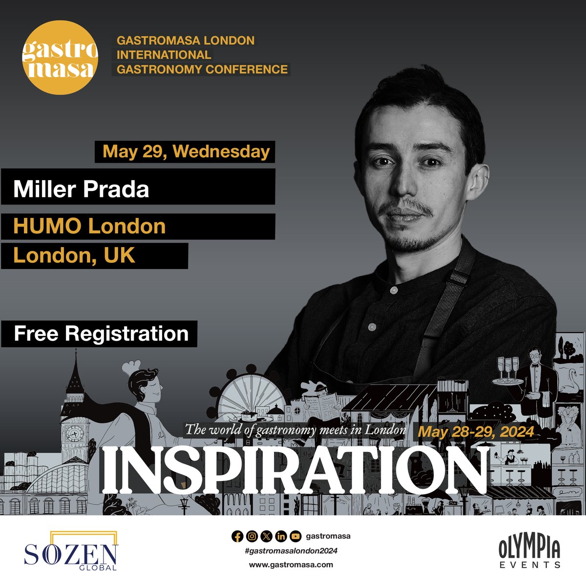 Miller Prada, founder and chef of Michelin-starred HUMO, is at Gastromasa London!

Gastromasa will take place in London on 28-29 May 2024 at Olympia London with the theme of 'Inspiration'.  

More information and free entrance, register link: gastromasa.com/register
