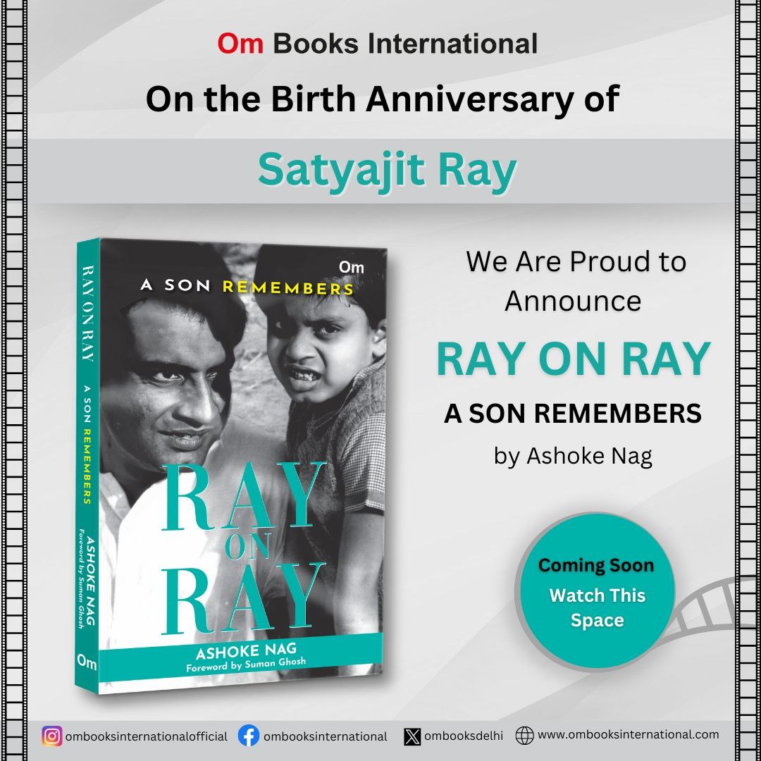 Join us in honouring the legendary Satyajit Ray on his birth anniversary! 🎉✨ On this day, we are proud to announce our forthcoming book 'Ray on Ray: A Son Remembers' by Ashoke Nag, a heartwarming tribute in which Sandip Ray shares intimate memories and insights into his life.