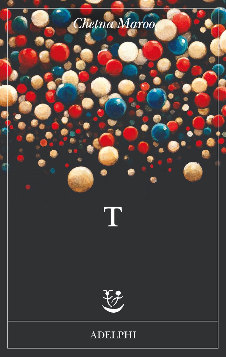 Un anno di lutto e di rinascita. Si intitola #T il #Romanzo di esordio di #ChetnaMaroo pubblicato in Italia da @adelphiedizioni Ce lo racconta @gioiaguerzoni che ha curato la #traduzione Ascolta la conversazione bit.ly/3UrhJl8