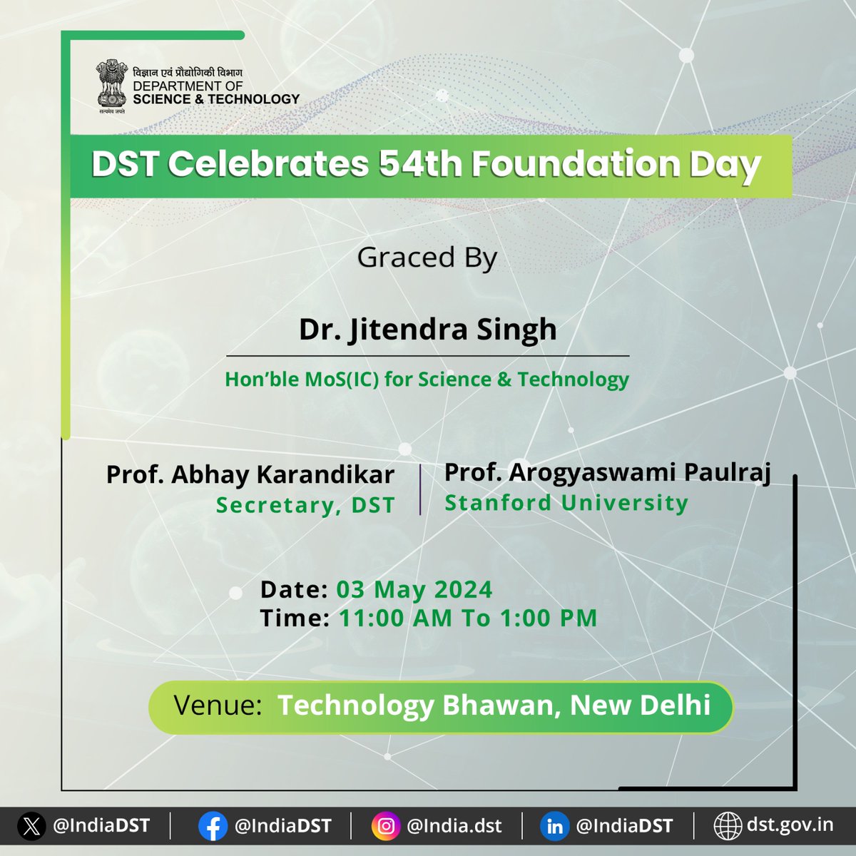 .@IndiaDST celebrates its 54th #FoundationDay on 3rd May 2024 at Technology Bhawan, New Delhi. @karandi65 @guptaakhilesh63 @Dhana_Arumugam1 @PIB_India