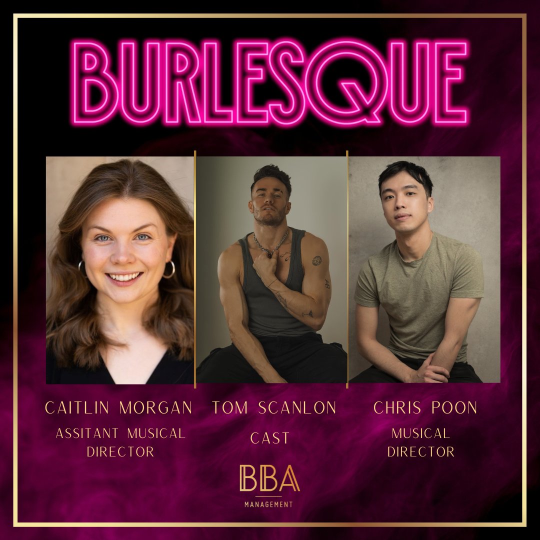 Welcome to Burlesque! 🪩 We are so thrilled to announce that our wonderful TOM SCANLON (@TomScanlon) has joined the cast of @BurlesqueStage along with our incredible CHRIS POON as Musical Director and CAITLIN MORGAN as Assistant Musical Director 🔥 Tickets are on sale now to…