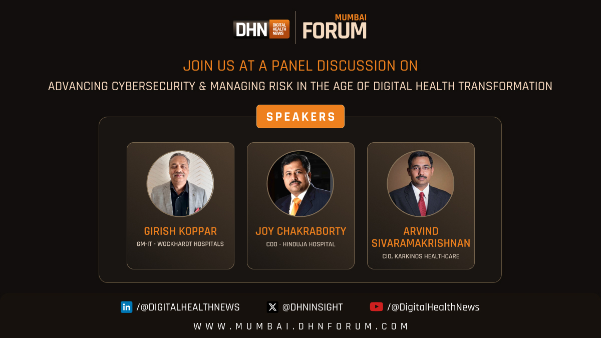 🔒 Unlock Cybersecurity Insights at DHN Forum Mumbai 2024! 🌐 Join Our Panel Discussion On: 'Advancing Cybersecurity & Managing Risk in Digital Health Transformation' 🛡️ Hear from industry experts Girish Koppar, GM-IT at @WockhardtHosp; Joy Chakraborty, COO of…
