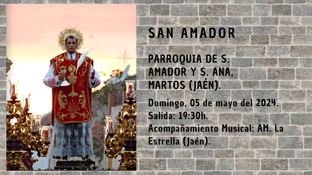 🗓 Domingo 05 de mayo del 2024. 📍 Martos (Jaén). ⏰ 19:30h. Salida Procesional de @San_Amador_cof, que será acompañado musicalmente por @AmEstrellaJaen.