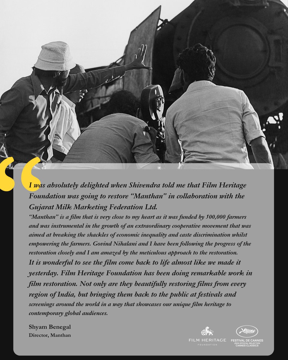 As FHF's restoration of 'Manthan' is selected for the world premier at the @Festival_Cannes this year, Shyam Benegal, renowned filmmaker and director of the film, expresses his gratitude towards FHF's efforts in restoring his 1976 milestone film.