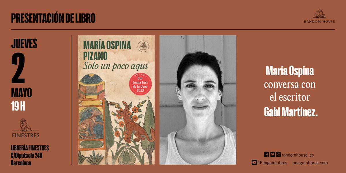 ¡Barcelona!  Hoy estamos en @Ll_Finestres presentando 'Solo un poco aquí', de María Ospina Pizano, junto a @GabiMartnez. Os esperamos ✨👇🏼