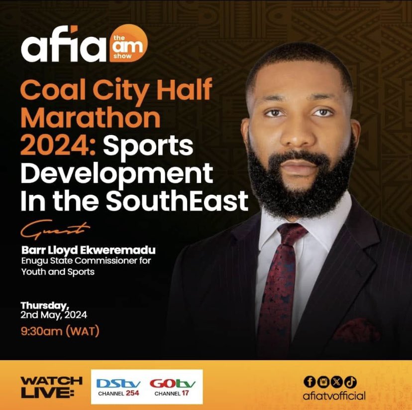 This morning, Thursday, May 2nd, 9.30am. The Hon. Commissioner for Youth and Sports, Barr. Lloyd Ekweremadu, will be live on @afiatvofficial to discuss the Coal City Half Marathon 2024, and the development of sports in the southeast.

#coalcityhalfmarathon2024 
#coalcitymarathon