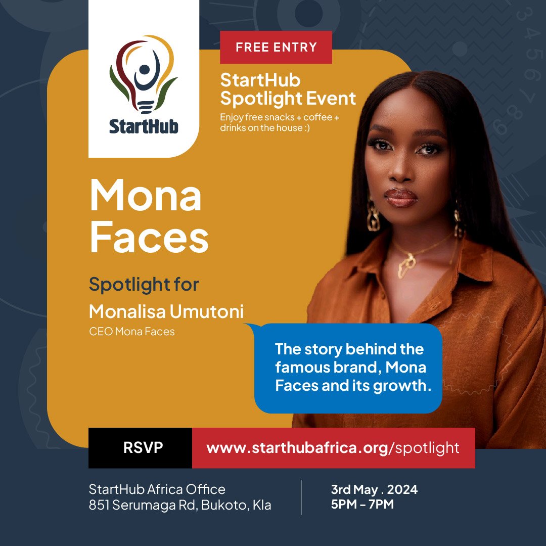 🥳 *Tomorrow*, we're embarking on an exhilarating journey with Monalisa Umutoni, the dynamic CEO of *Mona Faces*. Brace yourself as Monalisa unveils the captivating story behind Mona Faces' extraordinary rise to success. Secure your spot now: Starthubafrica.org/spotlight