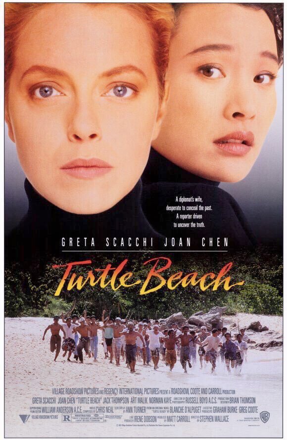 🎬MOVIE HISTORY: 32 years ago today, May 1, 1992, the movie ‘Turtle Beach’ opened in US theaters!

#GretaScacchi #JoanChen #JackThompson #ArtMalik #NormanKaye #VictoriaLongley #MartinJacobs #StephenWallace