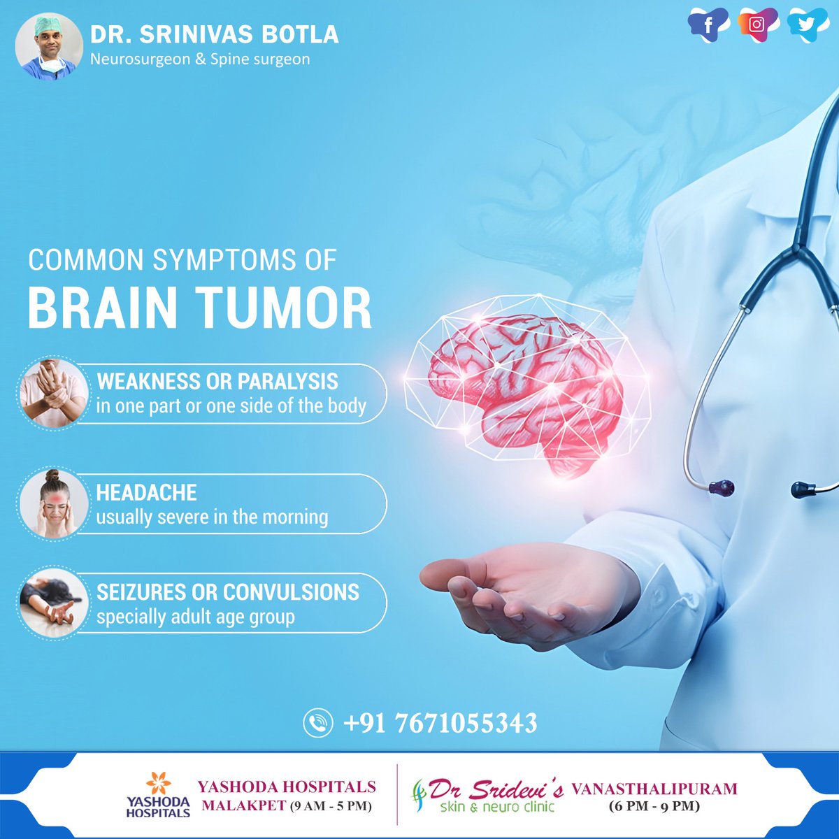 'Know the #signs: persistent #headaches, #visionchanges, #seizures, #memoryloss. Early detection saves lives. Be aware. Stay healthy.'

#Drsrinivasbotla #skin&neuroclinic #neurosurgeon #yashodahospital #malakpet #spinesurgeon #neurosurgery #spinesurgery #surgery #neurology