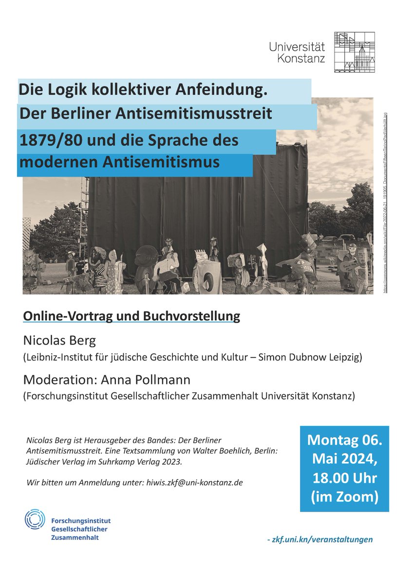 Die Logik kollektiver Anfeindung. Der Berliner Antisemitismusstreit 1879/80 und die Sprache des modernen Antisemitismus Vortrag von Nicolas Berg am Montag, 6. Mai, 18 Uhr, #digital @fgz_risc @suhrkamp Um Anmeldung wird gebeten: uni-konstanz.de/forschen/forsc…