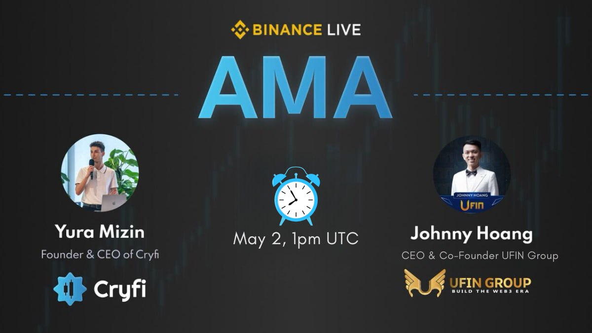 Cryfi_app_'s tweet image. 📢 Join @Cryfi_app_ Founder &amp;amp; CEO Yura Mizin in a @binance Live AMA session with @UfinUk CEO &amp;amp; Co-founder Johnny Hoang on May 2, 1PM UTC!

Learn what makes Cryfi the hottest #SocialFi #SignalTrading platform in the crypto scene — including a #ProofOfSignal, a leaderboard with…