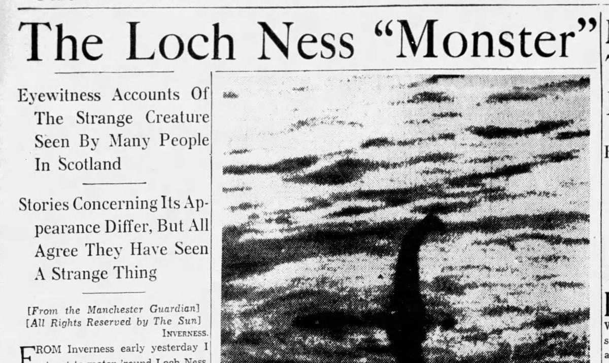 This day in 1933, the modern legend of the Loch Ness Monster was born, when a sighting makes local news. The story of the “monster” becomes a worldwide media phenomenon, with London newspapers sending correspondents to Scotland #lochnessmonster #Scotland 🏴󠁧󠁢󠁳󠁣󠁴󠁿