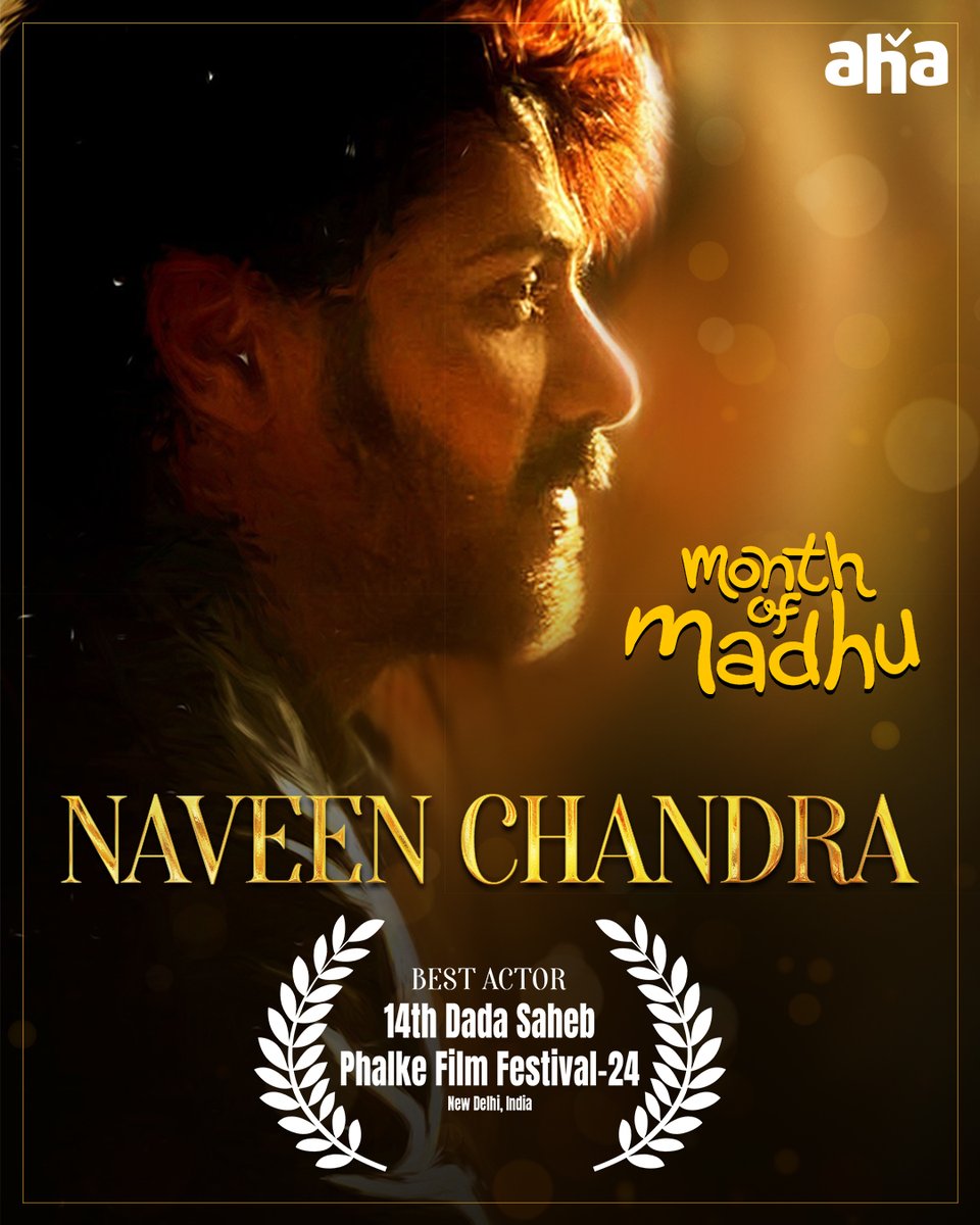 Congratulations <a href="/Naveenc212/">Actor Naveen Chandra</a> for winning the BEST ACTOR award! 💛

#DadaSahebFilmFestival #MonthOfMadhu 

Watch #MonthOfMadhuOnAha now! ▶️aha.app.link/Apiy23Q3UIb 

#LoverMovie #MonthofMadhu <a href="/ahavideoIN/">ahavideoin</a> #Swathi <a href="/srikanthnagothi/">srikanth nagothi</a> <a href="/shreya_navile/">Shreya Navile</a> <a href="/ravikanthperepu/">Ravikanth Perepu</a> <a href="/harshachemudu/">harsha chemudu</a>