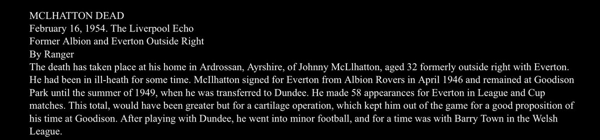 Everton outside-right focus: John McIlhatton. Signed by EFC in April 1946 from Albion Rovers, McIlhatton was viewed as a promising replacement for Torry Gillick. He made 58 appearances, scoring once. Sadly, he died at just 33.