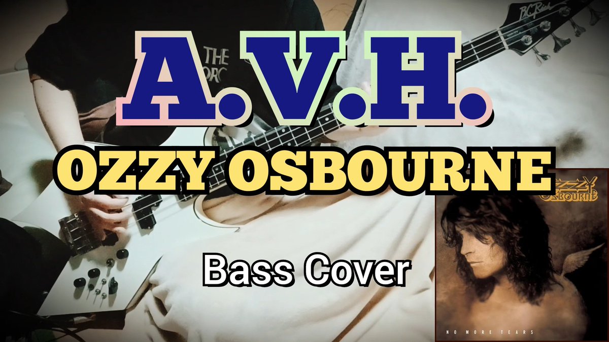 Ozzy Osbourne - アルバム「No More Tears」より  “A.V.H.” のベースを弾いてみました
アコースティック・ギターからの疾走感あるリフが気持を高ぶらせる名曲！

youtu.be/RqGkzIANgLo

#OzzyOsbourne #オジーオズボーン #basscover #弾いてみた #bcrich #warlock #OzzyOsbournecover #ベースカバー
