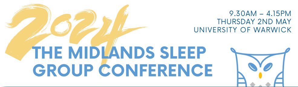 We're excited for our Midlands Sleep Group Conference today @uniofwarwick - follow along for live updates! ✨