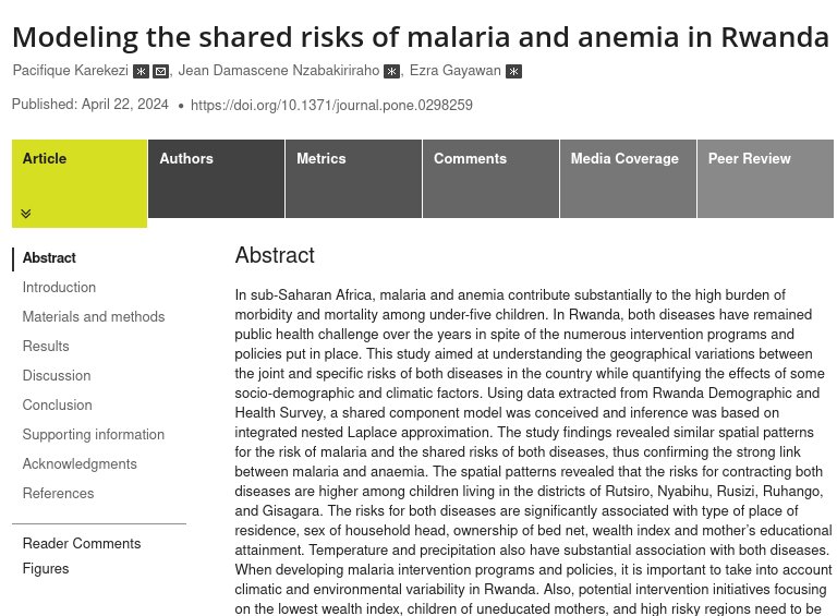 Congrats to our #PhDStudent, Pacifique Karekezi, on his publication; Modeling the Shared Risks of Malaria & Anemia in Rwanda. He studies geographical variations between joint & specific risks of both diseases while quantifying the effects of socio-demographic & #ClimaticFactors