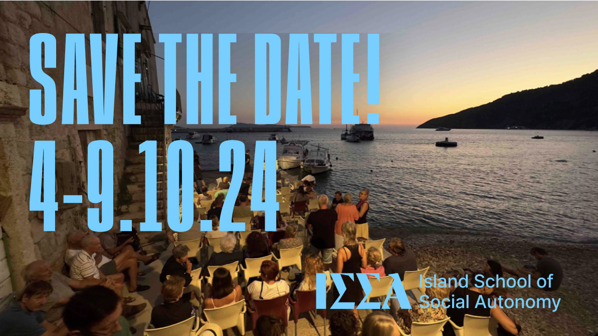 We’ve got to imagine and build different futures, no matter how many skies have fallen. Save the date for ISSA and our unique annual event happening this year in early October on the Adriatic island of Vis. More info soon: issa-school.org