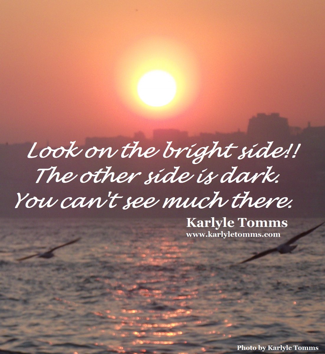 #brightside #lightenup karlyletomms.com