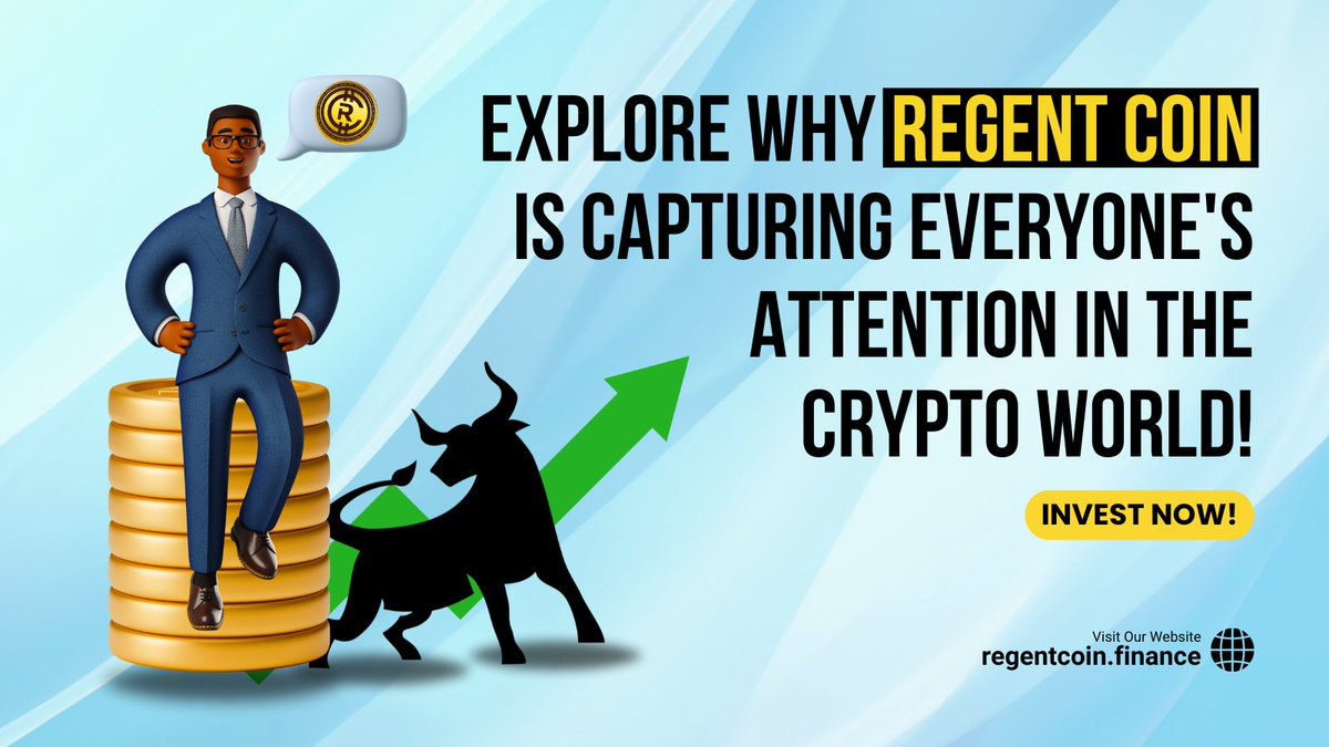 🔍 Explore why Regent Coin is capturing everyone's attention in the crypto world! 🧐

#RegentMagic #InvestSmart #BestInvestment #ProfitPotential #RegentCoin #Binance #Web3 #SmartInvesting #EarnWithRegent #InvestorLife #GetStartedToday #WealthCreation #DigitalCurrency…