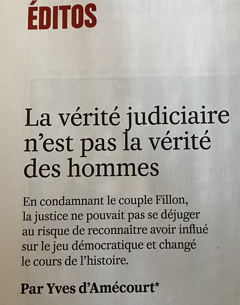 « En condamnant le couple #Fillon la justice ne pouvait pas se déjuger au risque de reconnaître avoir influé sur le jeu démocratique et changé le cours de l’histoire. » Mon édito à lire dans @Valeurs en kiosque cette semaine.