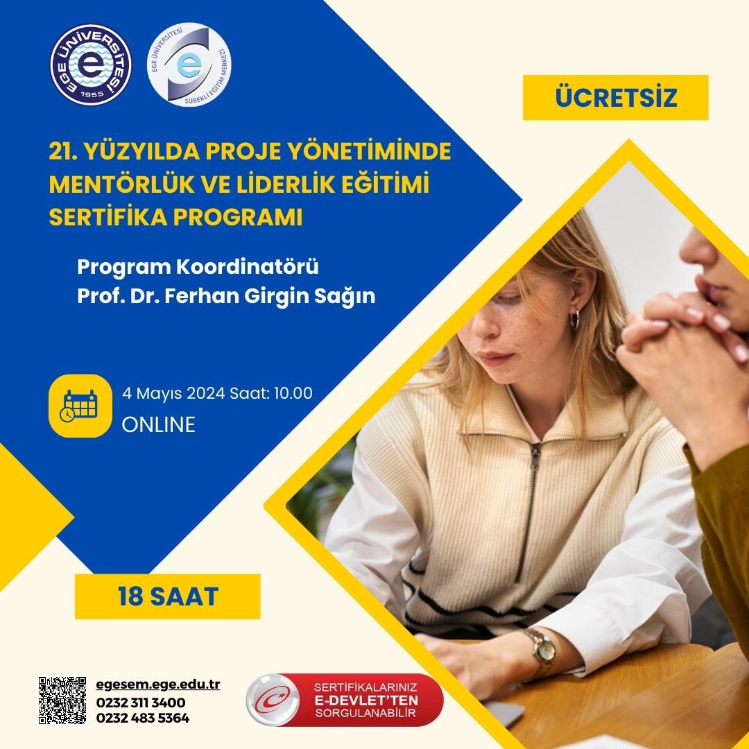 21.Yüzyılda Proje Yönetiminde Mentörlük ve Liderlik Eğitimi Programımız başlıyor 😎 

#eğitim #education #21stcentury 

@eu_egesem