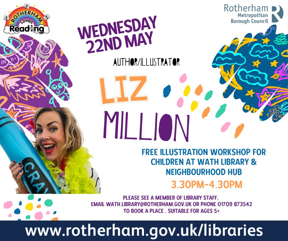 Author and Illustrator Liz Million will be joining us at Wath Library & Neighbourhood Hub to deliver an illustration workshop. Children age 5+ can join in for free on Wednesday 22nd May 3.30pm-4.30pm.
Please contact Wath Library on 01709 873542.

#loveyourlibrary