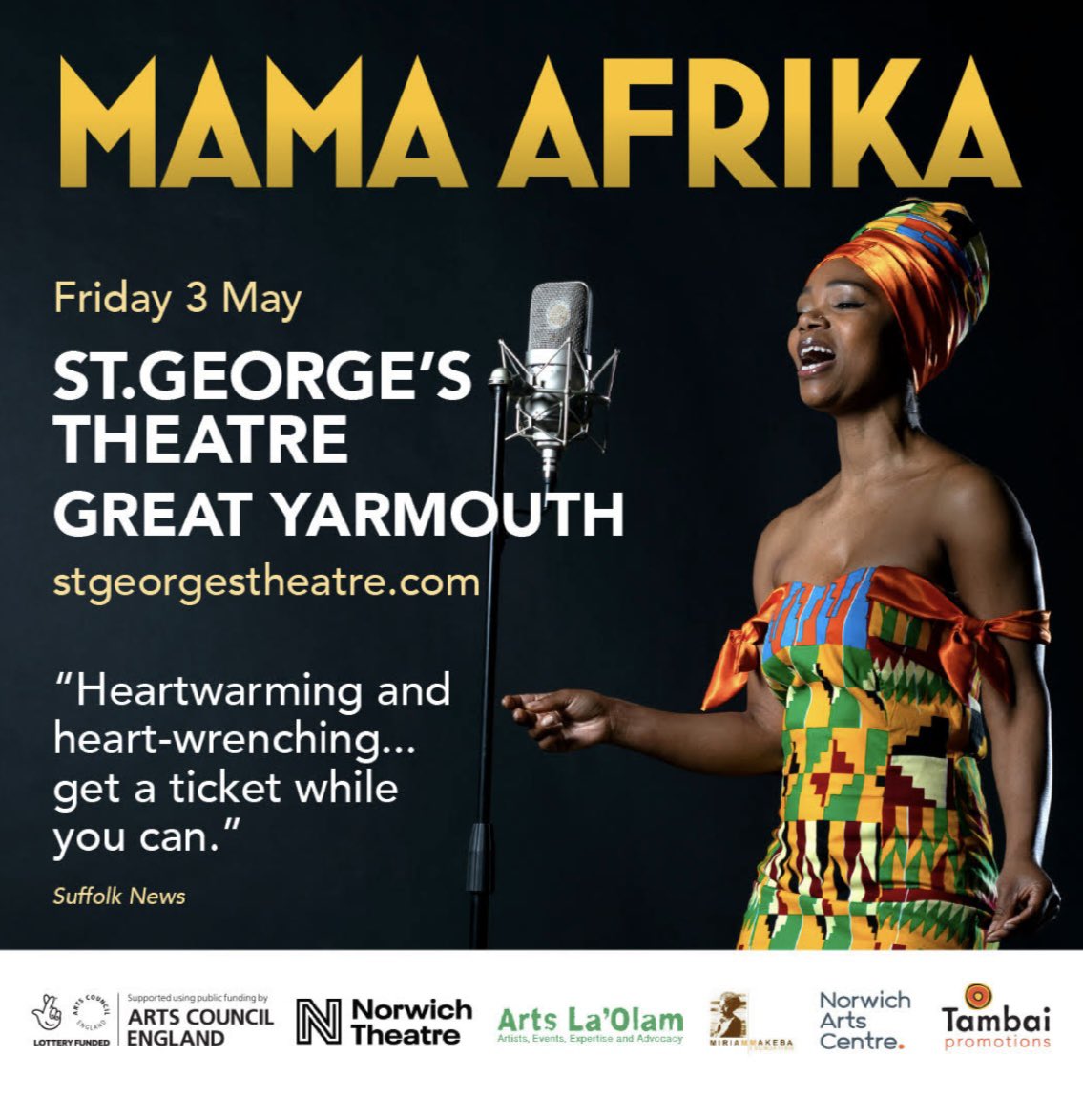 Last chance to reserve your seat! Tickets still available but going fast! Don't miss out!

🌍Mama Afrika
🗓️17 Friday 3rd May
⏰7.30pm
📍St George's Theatre
@StGeorgesGY

🎟️ stgeorgestheatre.ticketsolve.com/ticketbooth/sh…

@outtherearts

#AnnaMudeka #MamaAfrika #LetsCreate #GreatYarmouth
