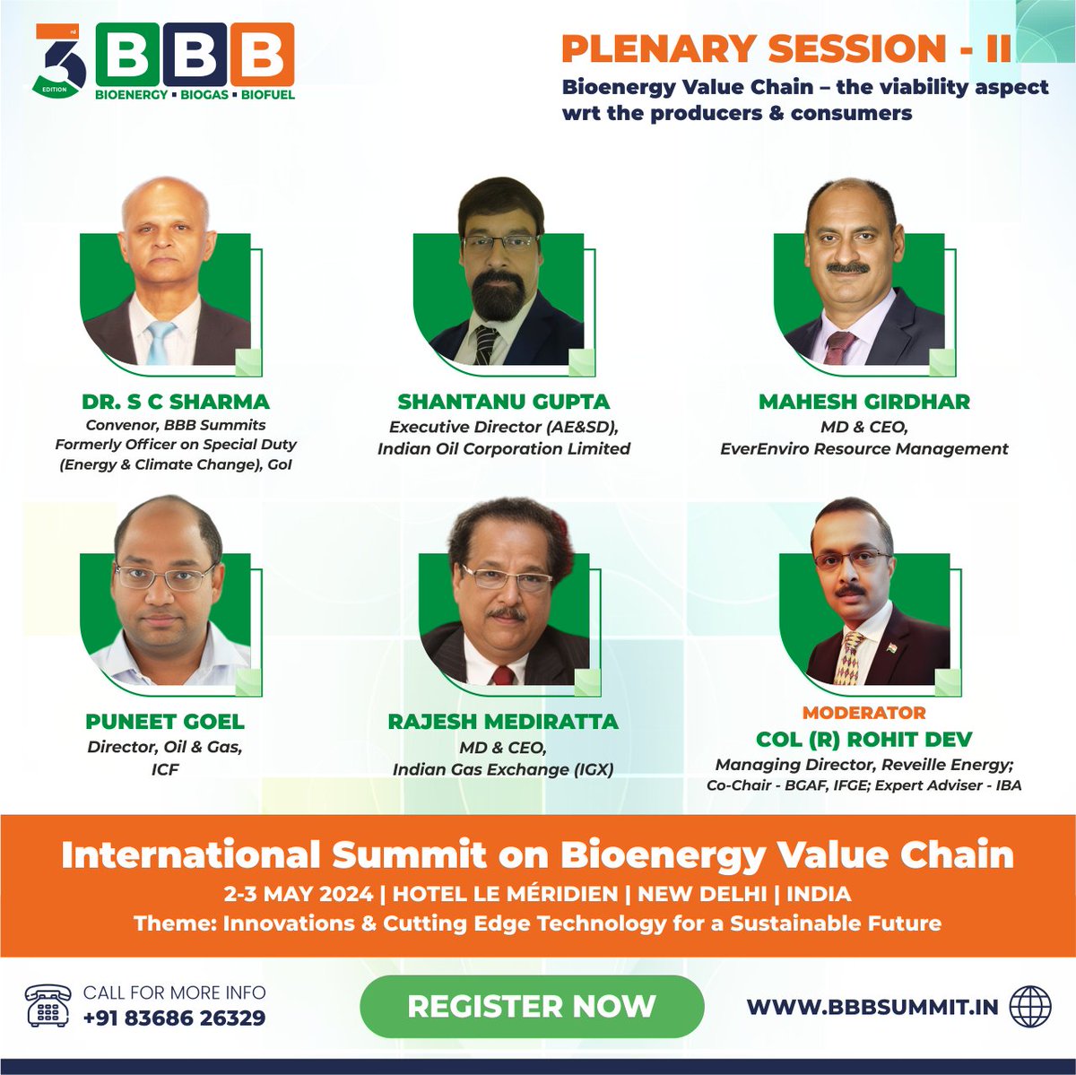 Bioenergy Biogas and Biofuels encompassed as a Full-spectrum Value Chain for Ideations at BBB Summit 2024 organised by BBB Summit at New Delhi on 02 and 03 May 2024 We will dwell into Bioenergy Value Chain on 3rd May 2024 and your Inquisitiveness will Ignite a Transition we are…